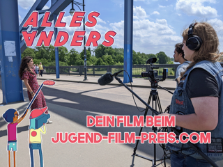 „Alles anders“ - Filme zum Jugendfilmpreis Sachsen-Anhalt einreichen!